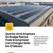 Quanto Uma Empresa Do Rudge Ramos Pode Economizar Com Energia Solar Em 12 Meses