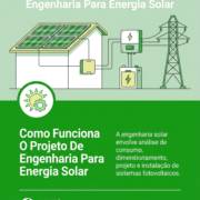 Como Funciona O Projeto De Engenharia Para Energia Solar