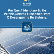 Por Que A Manutenção De Painéis Solares É Essencial Para O Desempenho Do Sistema