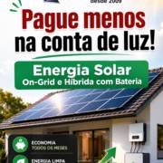 Pague Menos na Conta de Luz! Energia Solar On-Grid e Híbrida com Bateria