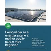 Como saber se a energia solar é a melhor opção para o meu negócio?