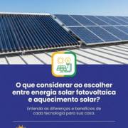 O que considerar ao escolher entre energia solar fotovoltaica e aquecimento solar?