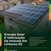 Energia Solar E Valorização De Imóveis Em Linhares ES