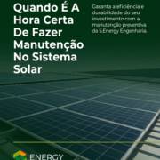 Quando É A Hora Certa De Fazer Manutenção No Sistema Solar