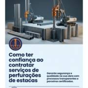 Como ter confiança ao contratar serviços de perfurações de estacas