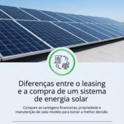 Diferenças entre o leasing e a compra de um sistema de energia solar
