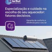 Especialização e cuidado na escolha do seu aquecedor: fatores decisivos
