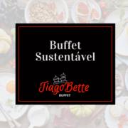 Buffet Sustentável: Como os Buffets Estão Se Adaptando às Novas Tendências de Consumo Consciente