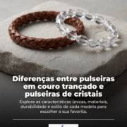 Diferenças entre pulseiras em couro trançado e pulseiras de cristais