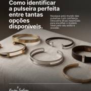 Como identificar a pulseira perfeita entre tantas opções disponíveis