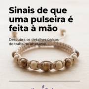 Sinais de que uma pulseira é feita à mão