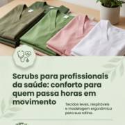 Scrubs para gastronomia: conforto para quem passa horas em movimento