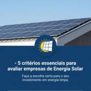 - 5 critérios essenciais para avaliar empresas de Energia Solar