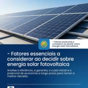 - Fatores essenciais a considerar ao decidir sobre energia solar fotovoltaica