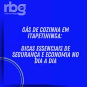 Gás de cozinha em Itapetininga: dicas essenciais de segurança e economia no dia a dia