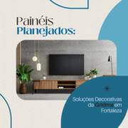 Painéis Planejados: Soluções Decorativas da Gridma em Fortaleza
