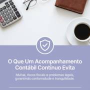 O Que Um Acompanhamento Contábil Contínuo Evita