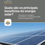 Quais são os principais benefícios da energia solar?