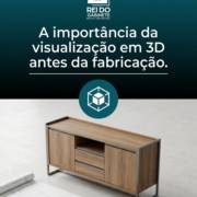 A importância da visualização em 3D antes da fabricação