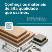 Conheça os materiais de alta qualidade que usamos