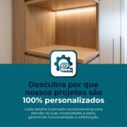 Descubra por que nossos projetos são 100% personalizados