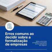 Erros comuns ao decidir sobre a formalização de empresas