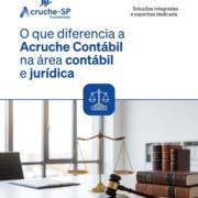 O que diferencia a Acruche Contábil na área contábil e jurídica