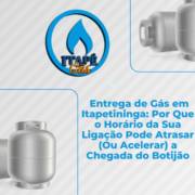 Entrega de Gás em Itapetininga: Por Que o Horário da Sua Ligação Pode Atrasar (Ou Acelerar) a Chegada do Botijão