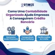 Como Uma Contabilidade Organizada Ajuda Empresas A Conseguirem Crédito Bancário