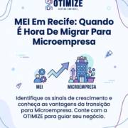 MEI Em Recife: Quando É Hora De Migrar Para Microempresa