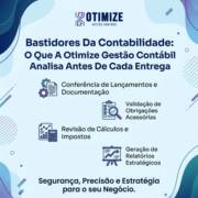 Bastidores Da Contabilidade: O Que A Otimize Gestão Contábil Analisa Antes De Cada Entrega