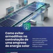 Como evitar armadilhas na contratação de uma empresa de energia solar
