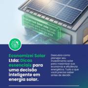 Economizei Solar Ltda: Dicas essenciais para uma decisão inteligente em energia solar