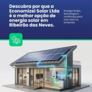 Descubra por que a Economizei Solar Ltda é a melhor opção de energia solar em Ribeirão das Neves