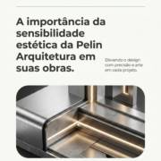 A importância da sensibilidade estética da Pelin Arquitetura em suas obras