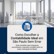 Como Escolher a Contabilidade Ideal em São Paulo Sem Errar