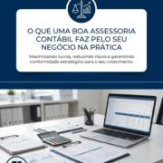 O Que Uma Boa Assessoria Contábil Faz Pelo Seu Negócio na Prática