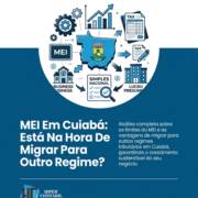MEI Em Cuiabá: Está Na Hora De Migrar Para Outro Regime?
