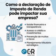 Como a declaração de Imposto de Renda pode impactar sua empresa?