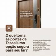 O que torna as portas da Tescal uma opção segura para seu lar?