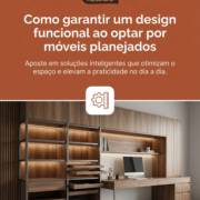 Como garantir um design funcional ao optar por móveis planejados