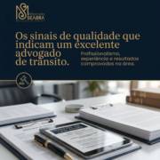 Os sinais de qualidade que indicam um excelente advogado de trânsito