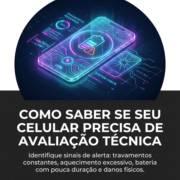 Como Saber Se Seu Celular Precisa de Avaliação Técnica