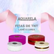 Fitas TNT Lamê e Lurex