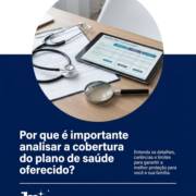 Por que é importante analisar a cobertura do plano de saúde oferecido?