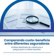 Comparando custo-benefício entre diferentes seguradoras
