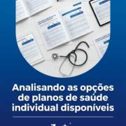 Analisando as opções de planos de saúde individual disponíveis