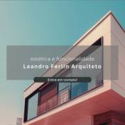 Leandro Ferlin Arquiteto - Transformando Espaços com Criatividade e Funcionalidade