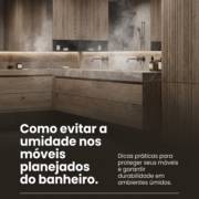 Como evitar a umidade nos móveis planejados do banheiro