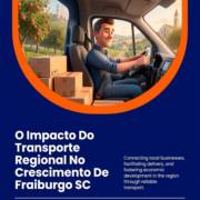 O Impacto Do Transporte Regional No Crescimento De Fraiburgo SC